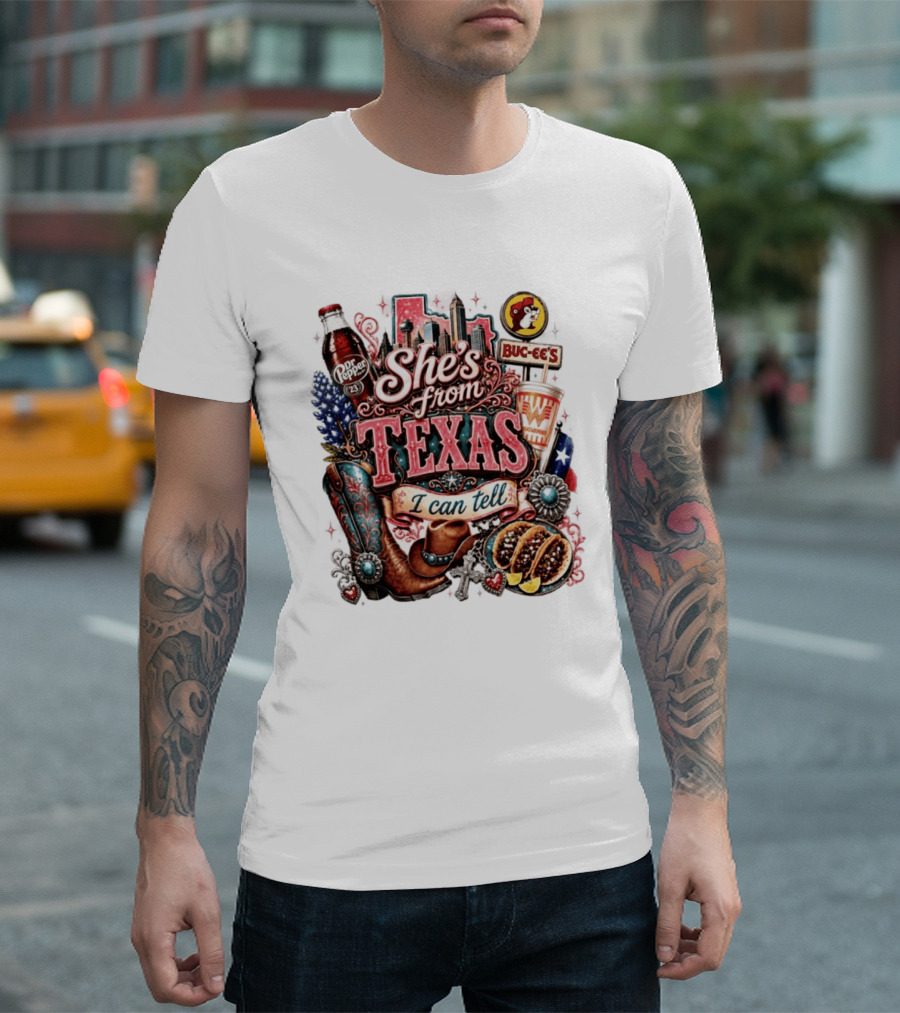 She's From Texas I Can Tell Dr Pepper Buc Ee's Whataburger Cowboys And Tacos T-Shirt