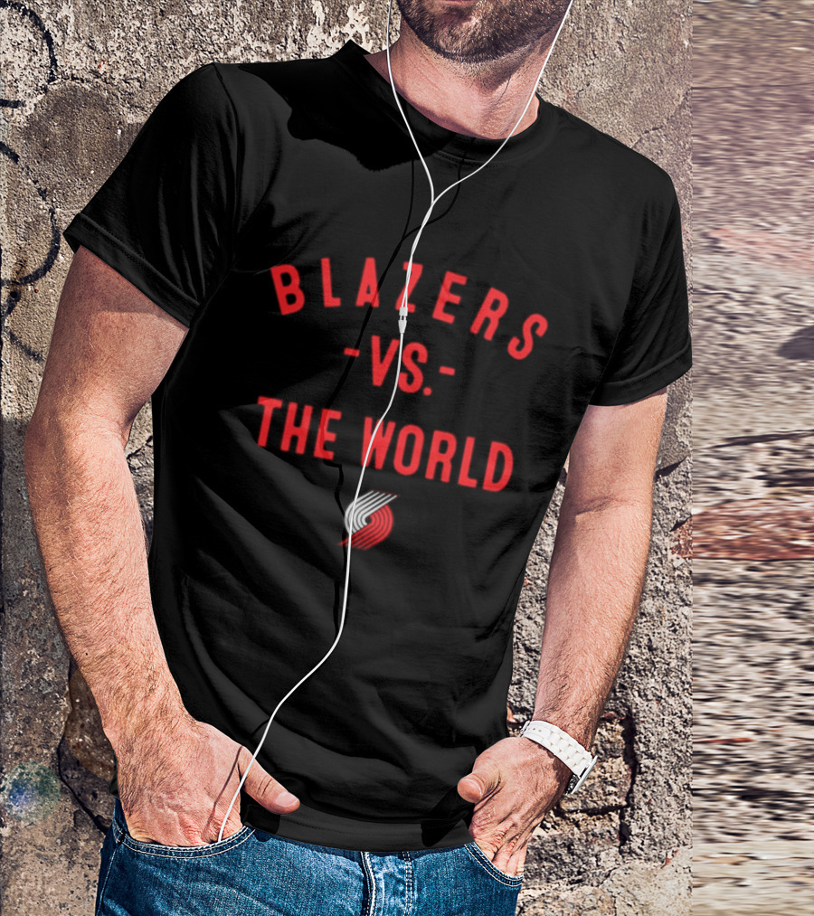 Blazers Vs The World Portland Trail Blazers NBA 2026 T-Shirt