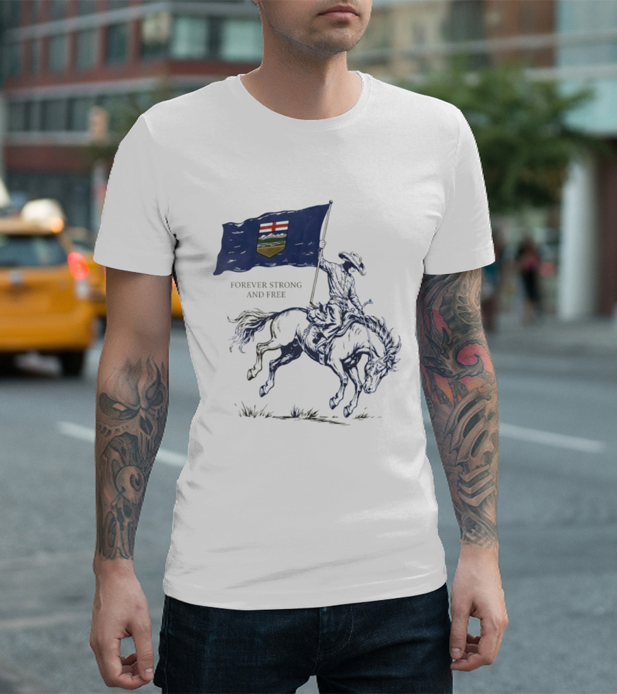 Alberta Flag Forever Strong And Free Bronco Rider Cowboy T-Shirt