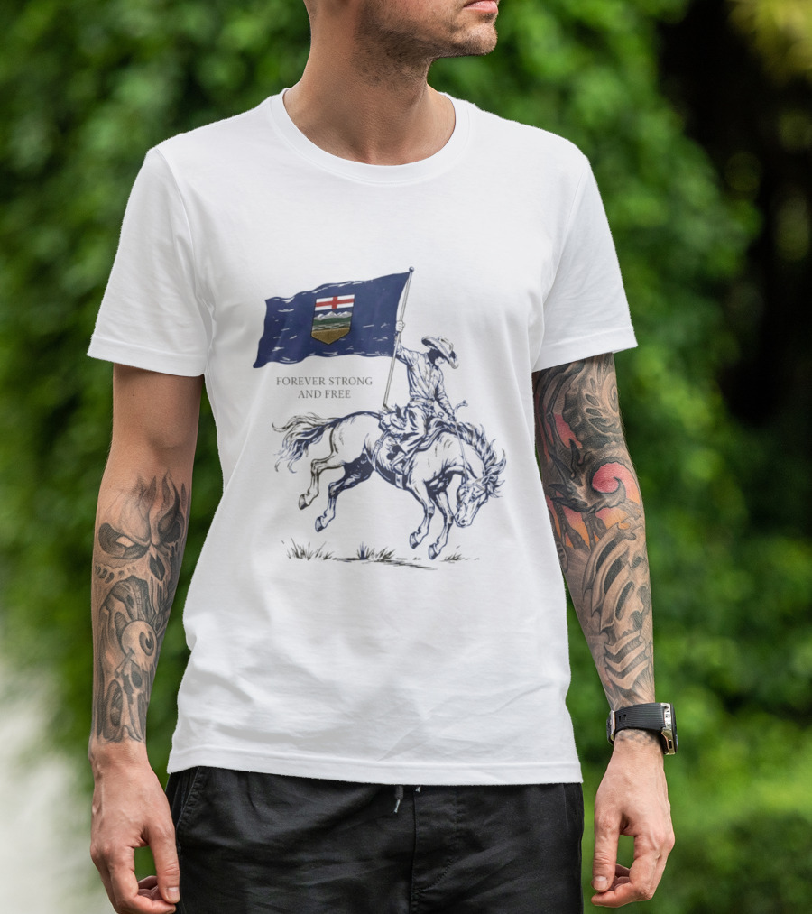 Alberta Flag Forever Strong And Free Bronco Rider Cowboy T-Shirt