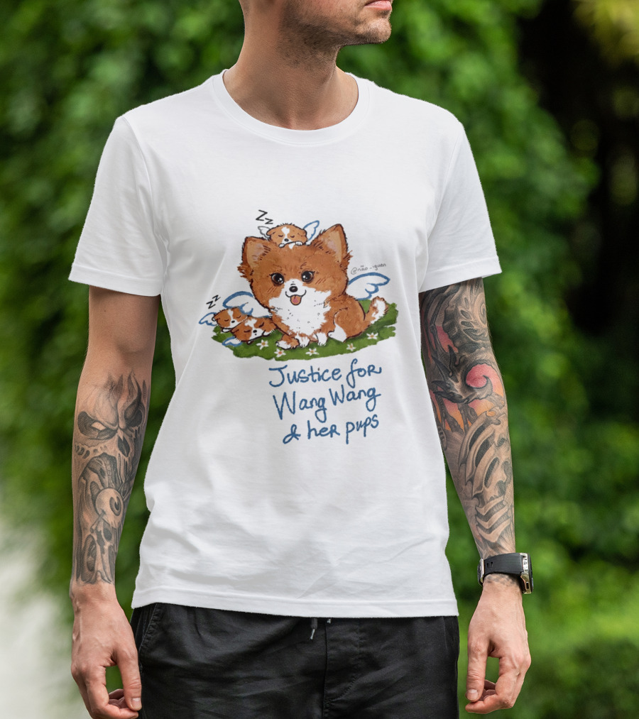 Justice For Wang Wang And Her Pups Cute Illustrated Memorial T-Shirt