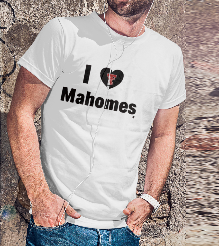 I Love Texas Tech Mahomes Football T-Shirt