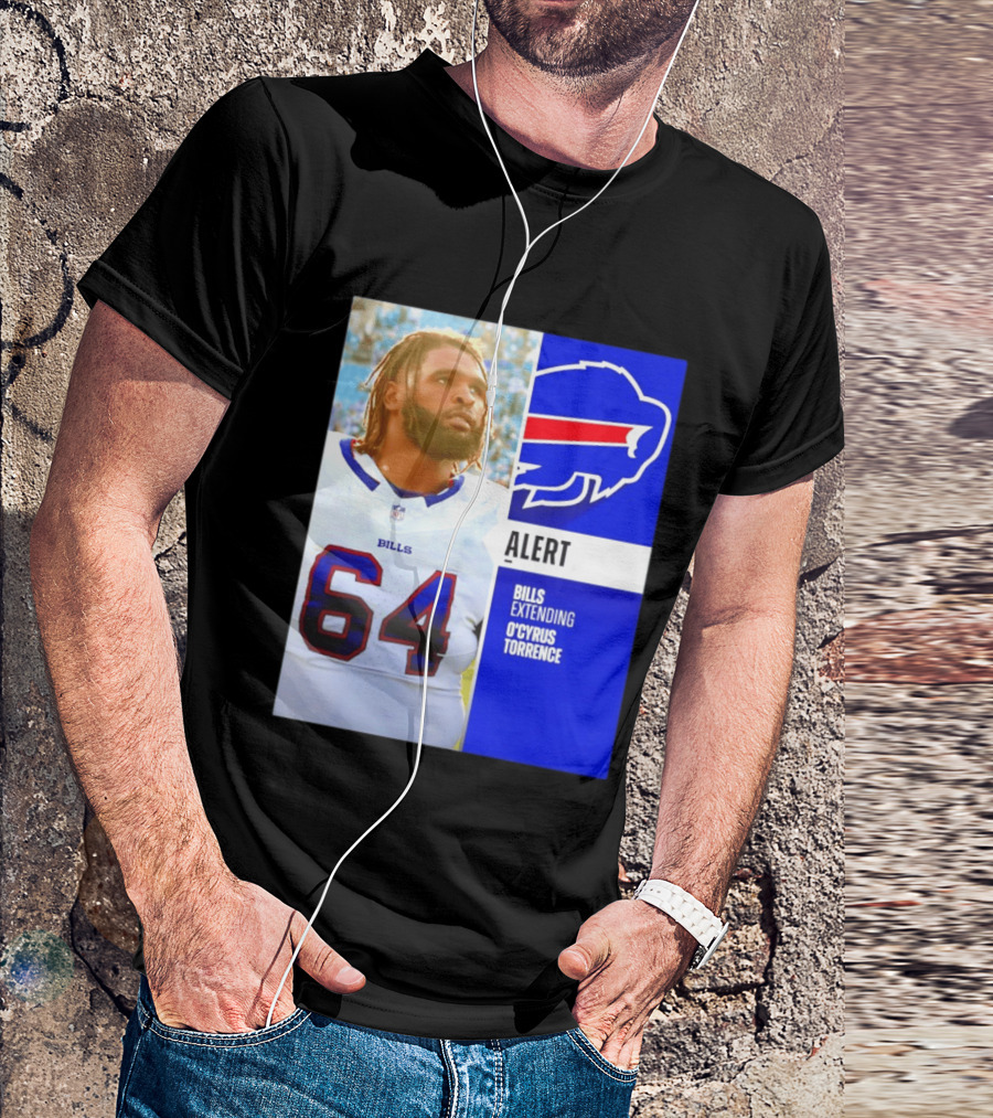 Buffalo Bills Alert Extending O'Cyrus Torrence Number 64 T-Shirt