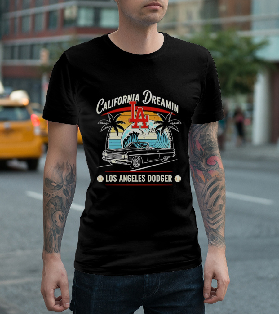California Dreamin LA Los Angeles Dodger Vintage Car Surf Palms Sunset Waves T-Shirt