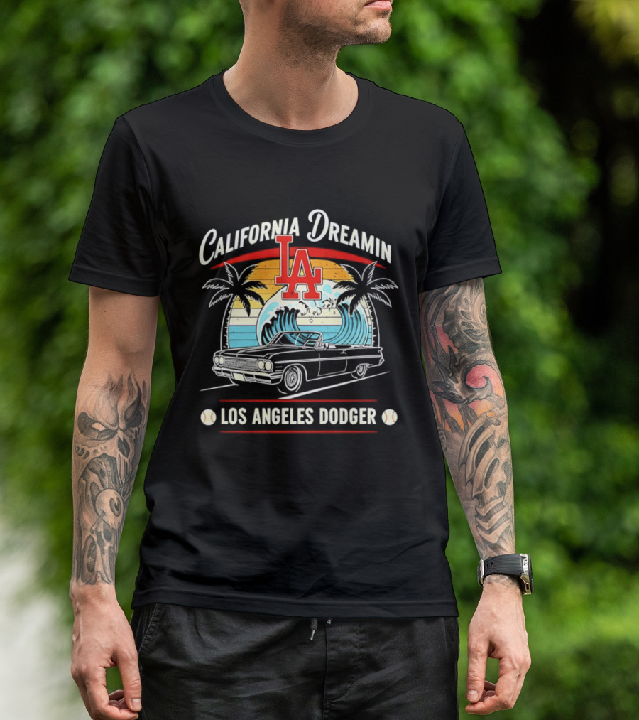 California Dreamin LA Los Angeles Dodger Vintage Car Surf Palms Sunset Waves T-Shirt