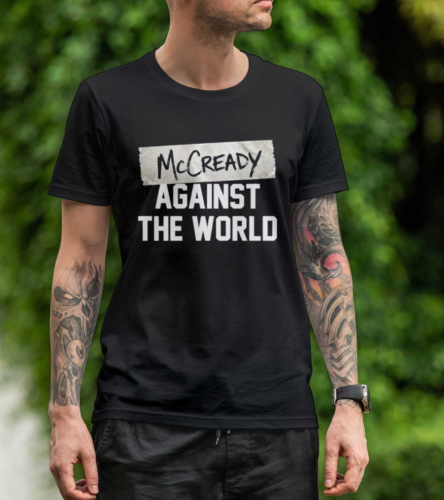 McCready Against The World Duct Tape T-Shirt