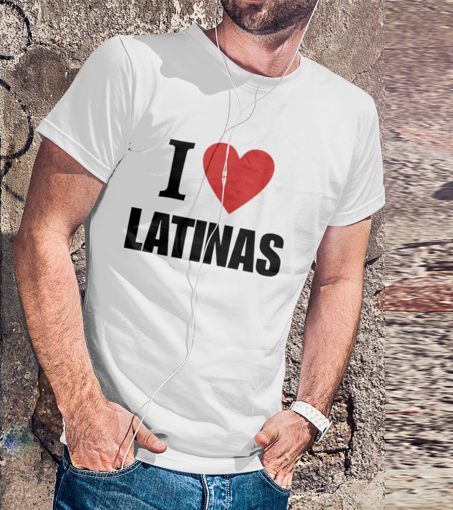 I Love Heart Latinas T-Shirt