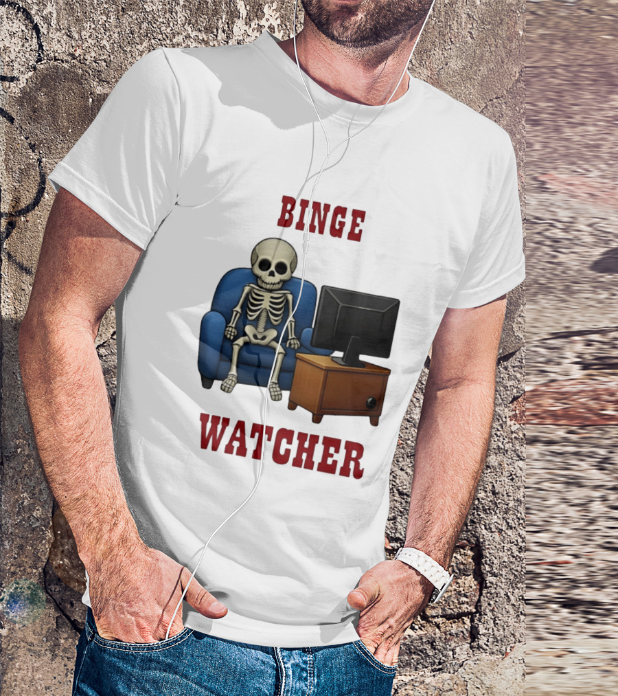 Binge Er Skeleton On Couch With TV T-Shirt