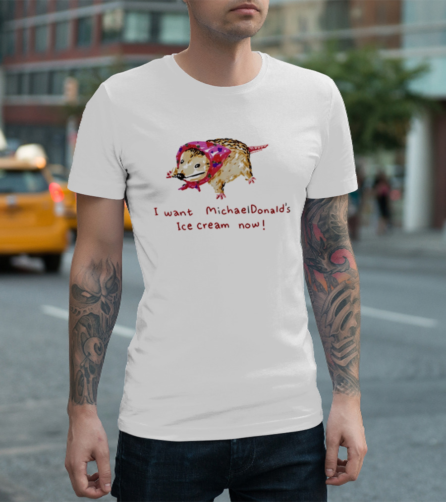 I Want MichaelDonald's Ice Cream Now Opossum In Pink Bandana T-Shirt