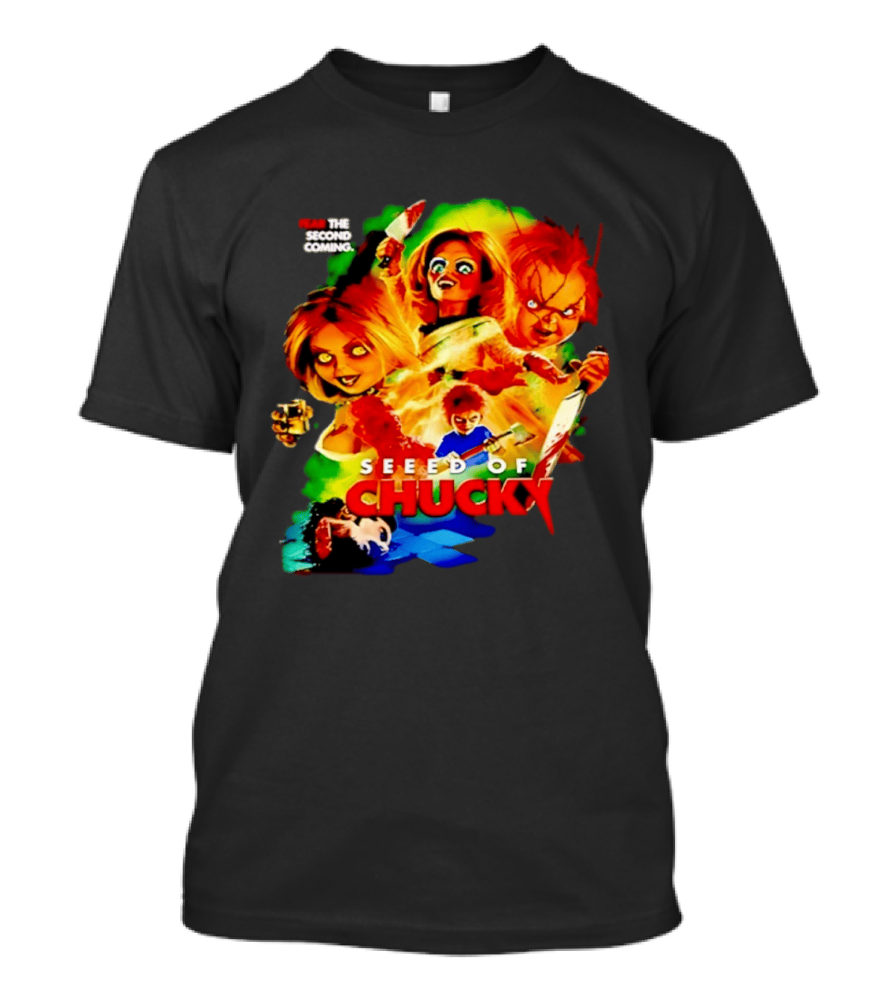Fear The Second Coming Seed Of Chucky Chucky And Tiffany T-Shirt