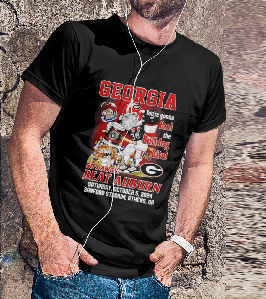 Georgia Bulldogs You're Gonna Feel The Bulldog Bite Go Dawgs Beat Auburn Saturday October 5 2004 Sanford Stadium Athens T-Shirt
