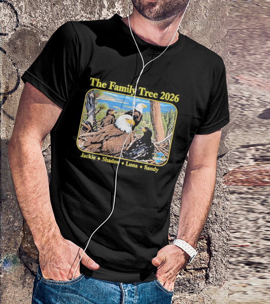 The Family Tree 2026 Jackie And Shadow Jackie The Eagle Big Bear Lake T-Shirt