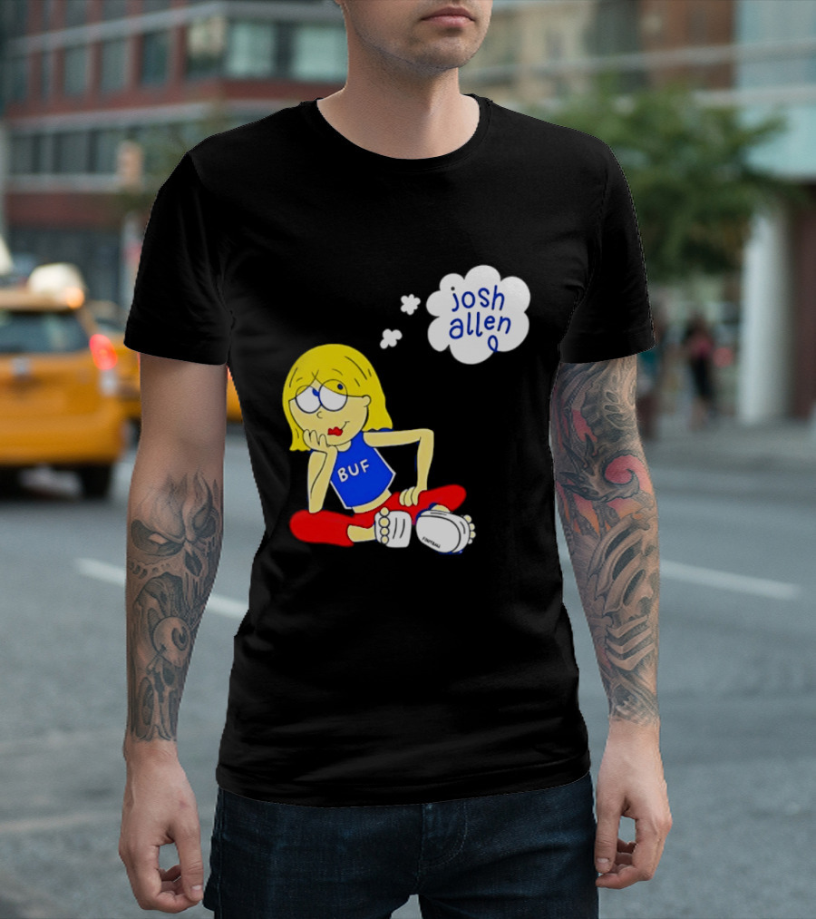 BUF Girl Thinking About Josh Allen Buffalo Bills T-Shirt