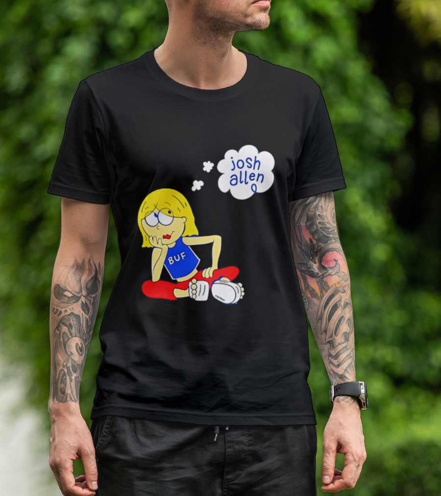 BUF Girl Thinking About Josh Allen Buffalo Bills T-Shirt