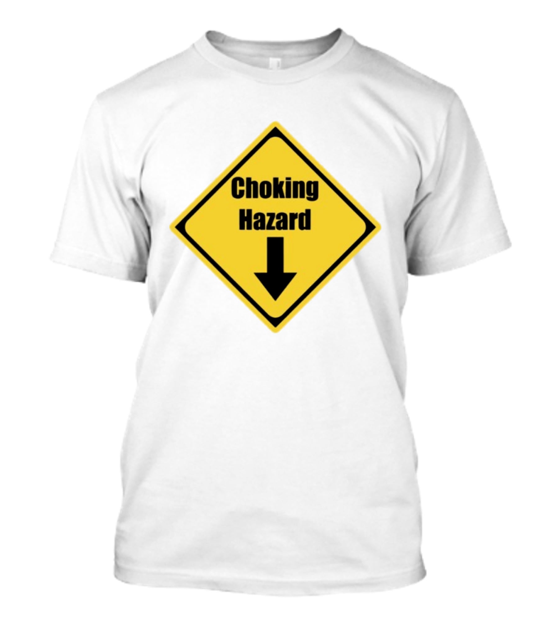 Choking Hazard Warning Sign Down Arrow T-Shirt