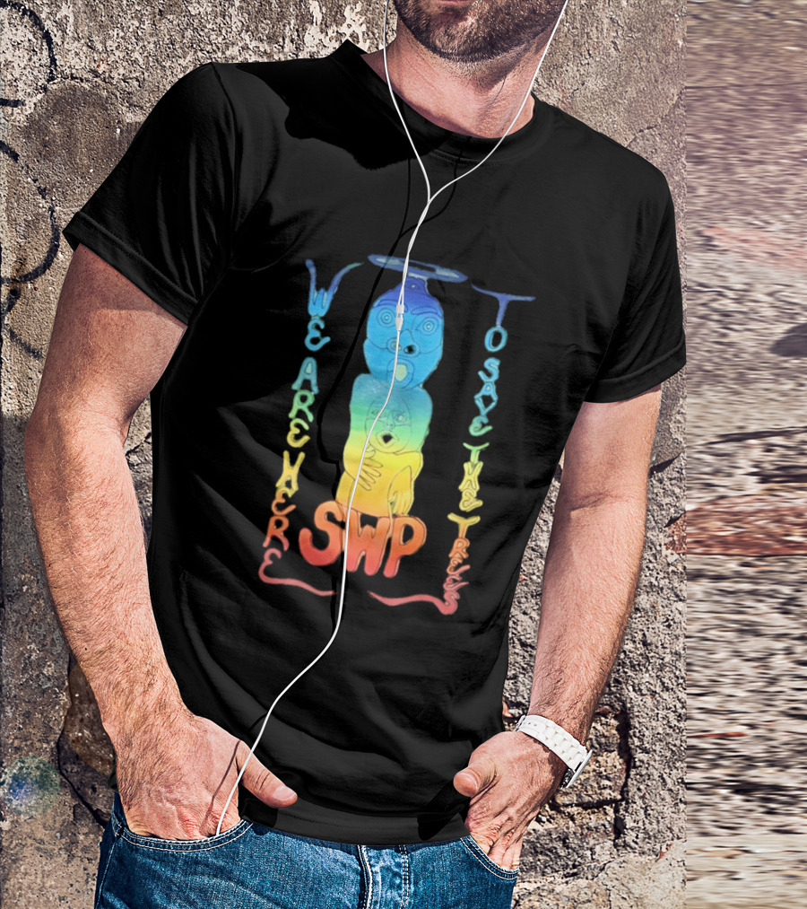 We Are Here To Save The Trees SWP LGBT Rainbow Totem T-Shirt
