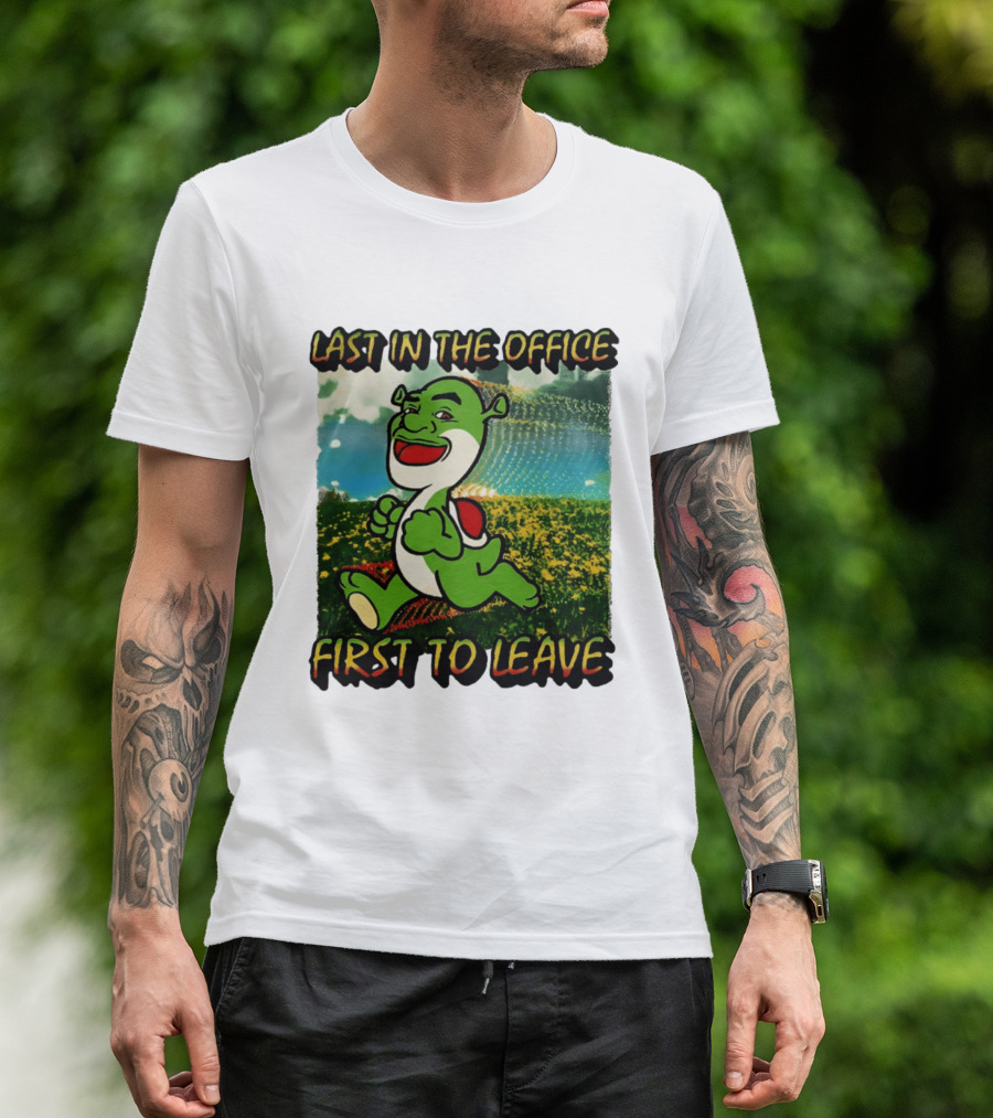 Last In The Office First To Leave Shrek Yoshi Humor T-Shirt