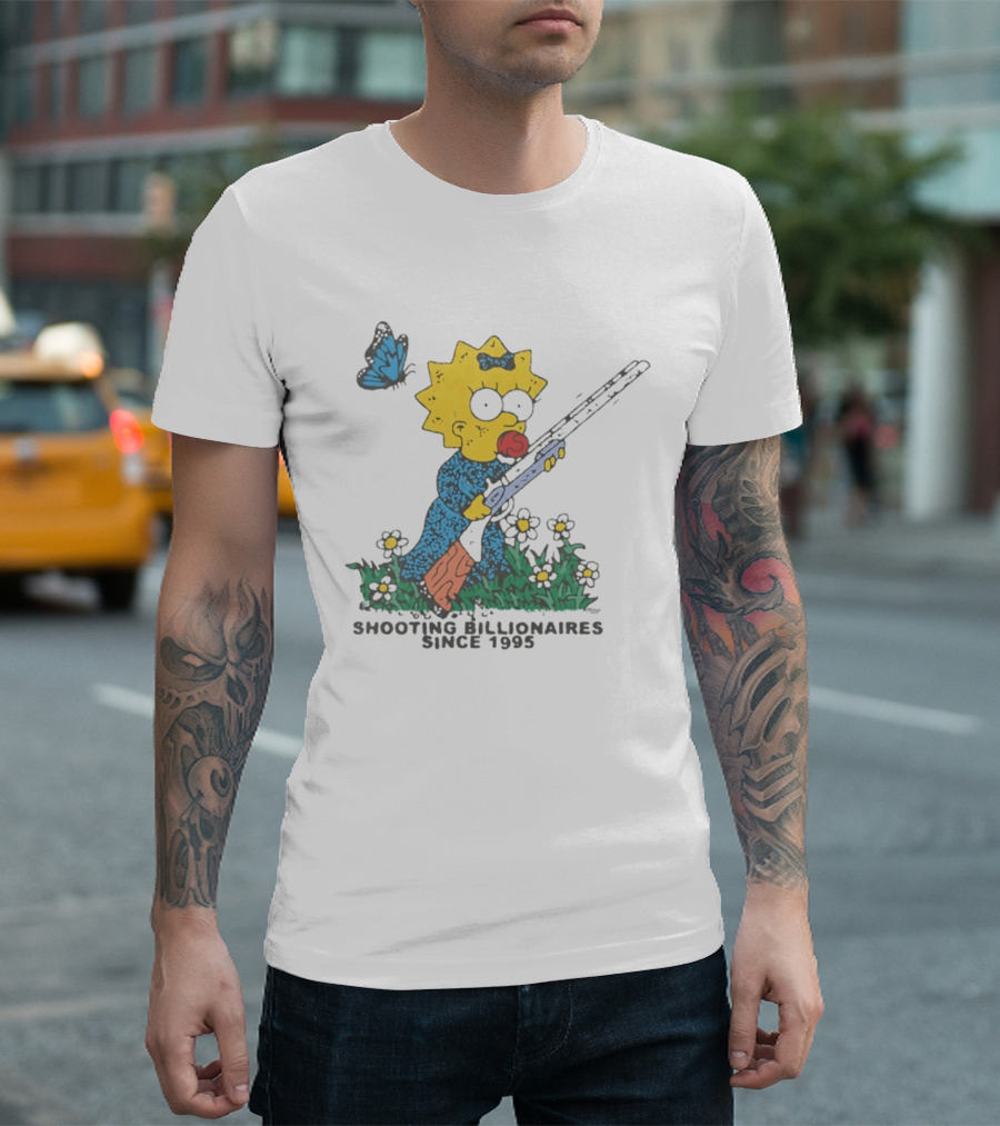 Maggie Simpson Shooting Billionaires Butterfly And Flowers Since 1995 T-Shirt