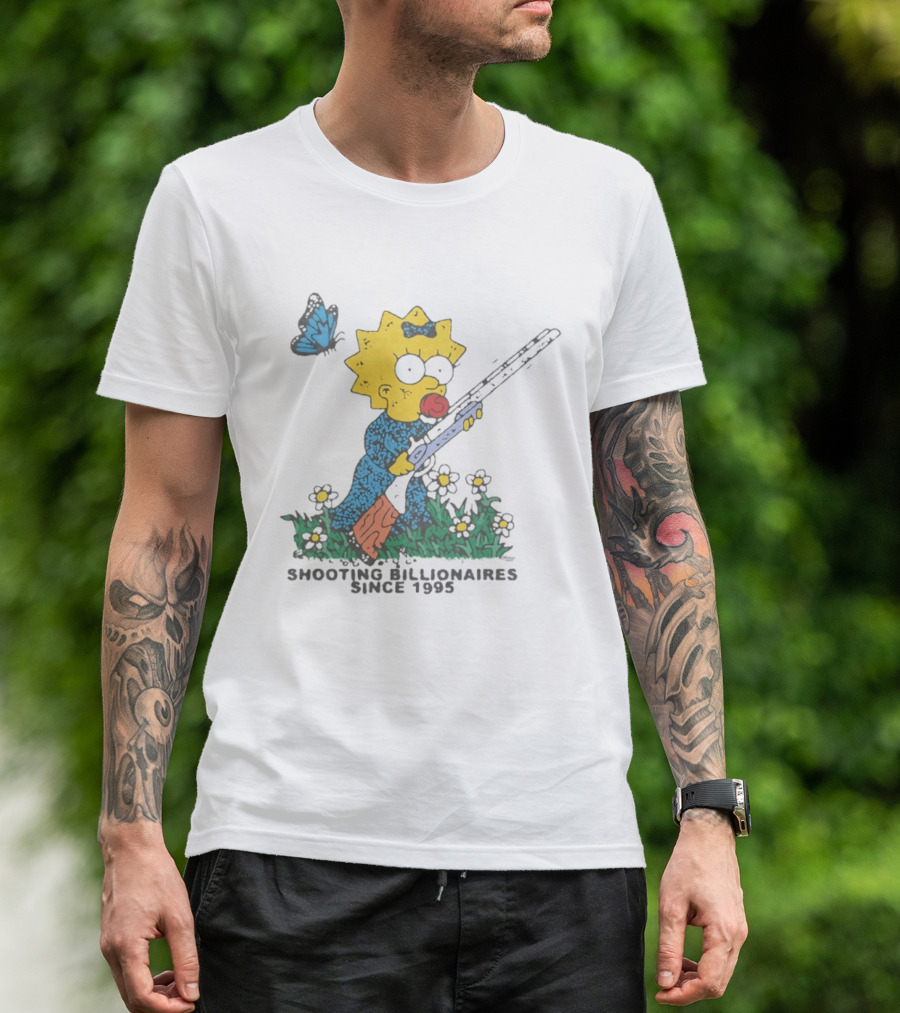 Maggie Simpson Shooting Billionaires Butterfly And Flowers Since 1995 T-Shirt