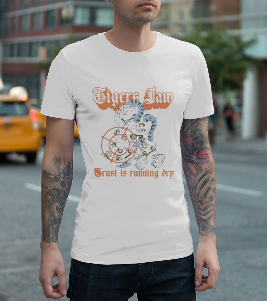 Tigers Jaw Trust Is Running Dry Indie Rock Stuffed Bear T-Shirt