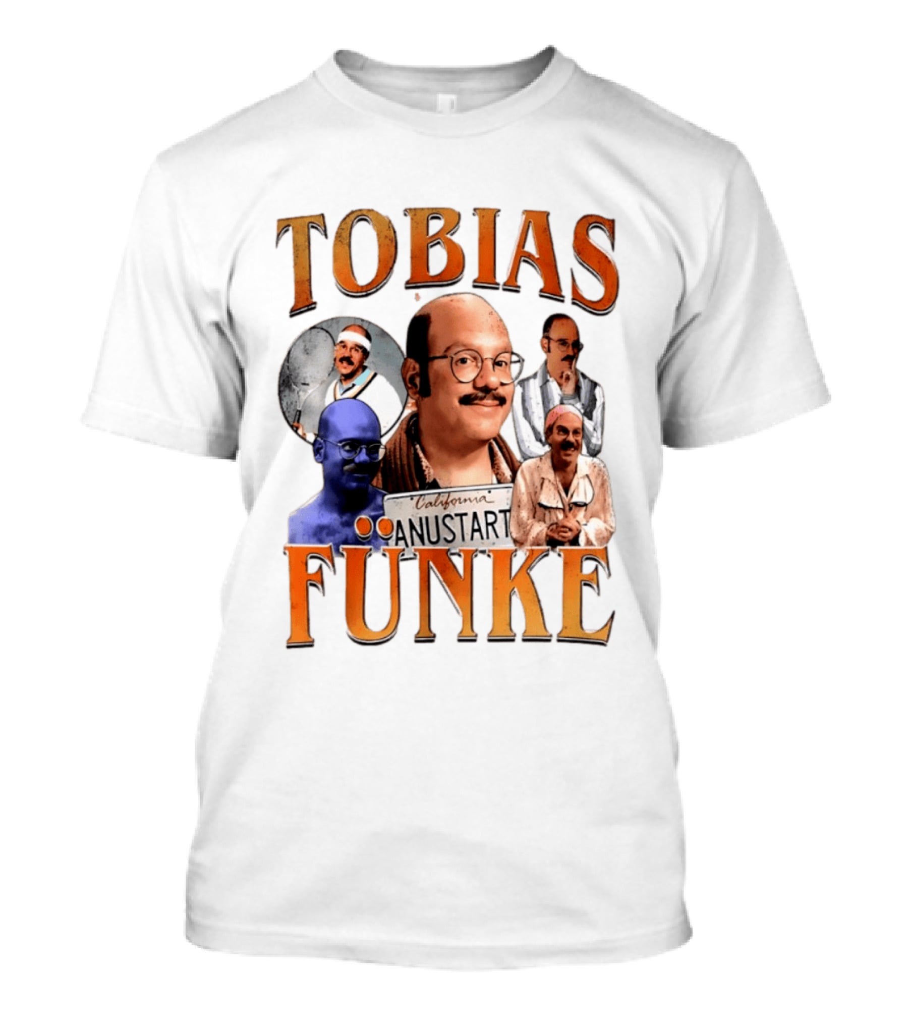 Tobias Funke Anustart Arrested Development Character Compilation T-Shirt