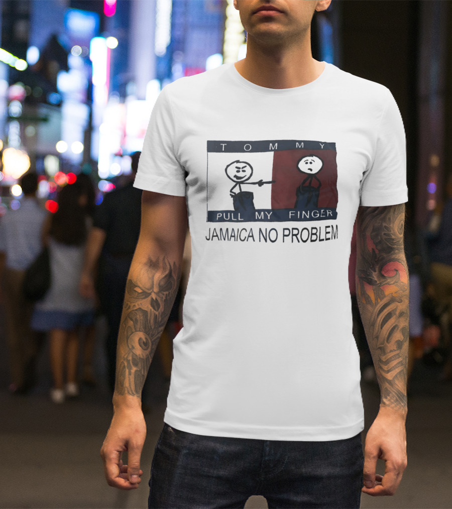Tommy Pull My Finger Jamaica No Problem Stick Figure Comedy T-Shirt