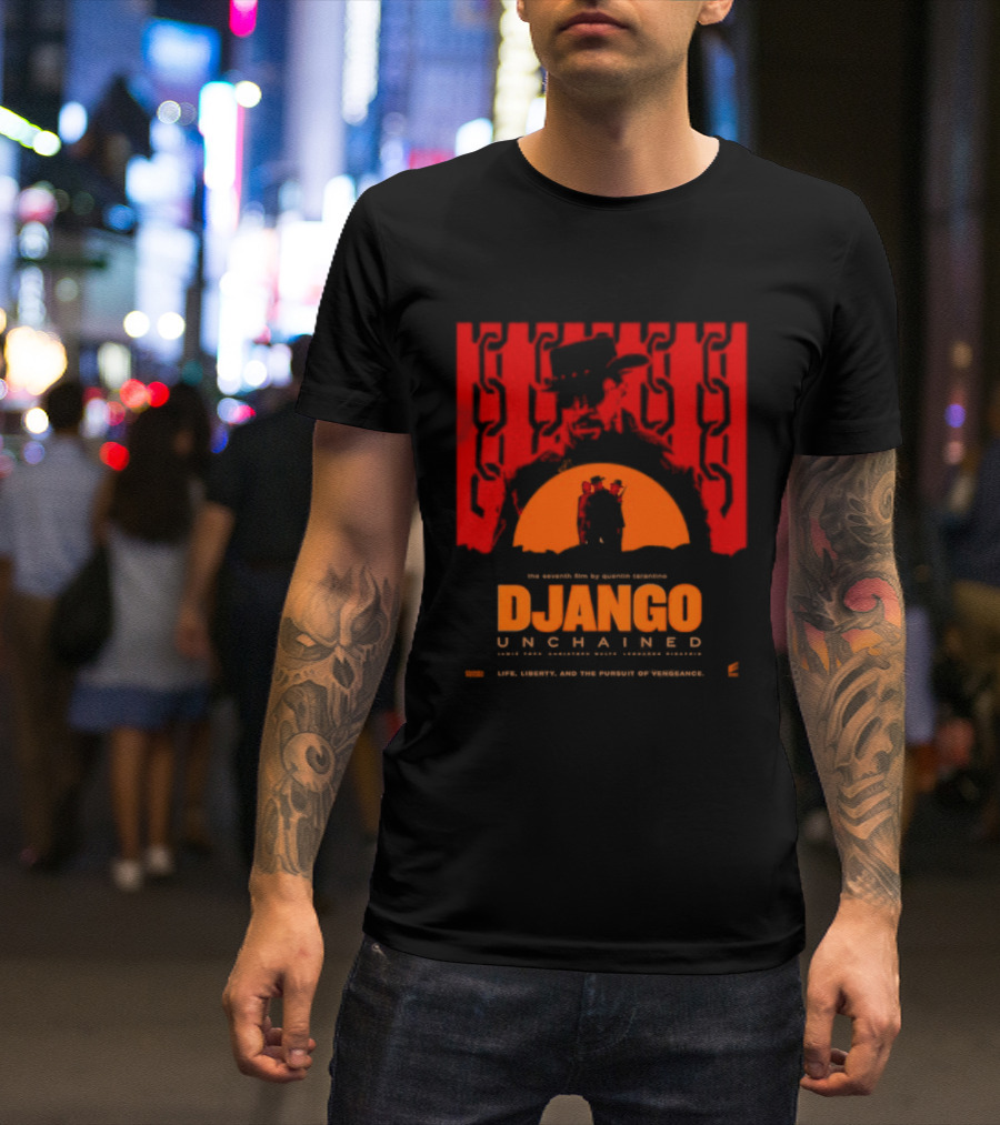 Django Unchained Life Liberty And The Pursuit Of Vengeance Red And Orange T-Shirt