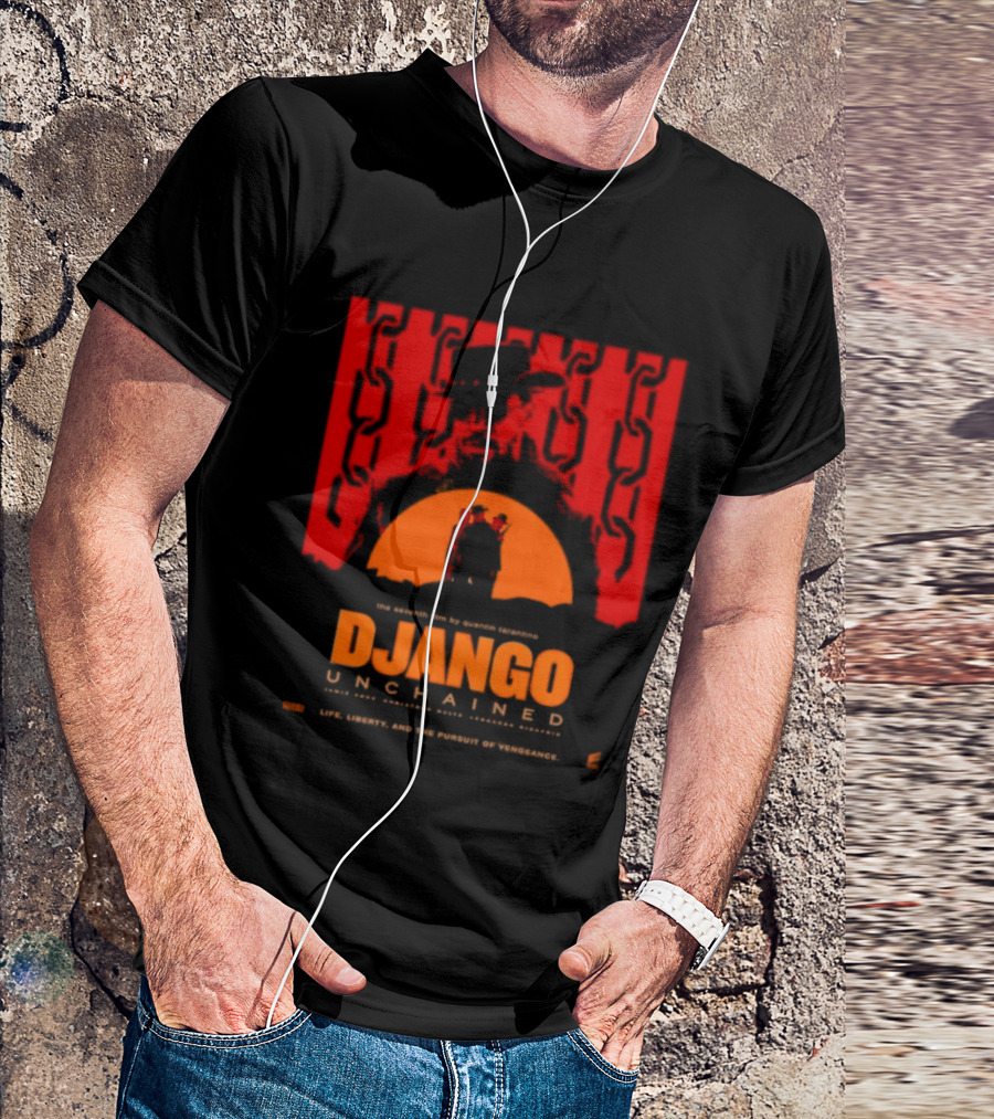Django Unchained Life Liberty And The Pursuit Of Vengeance Red And Orange T-Shirt