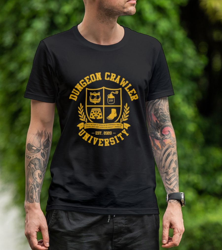 Dungeon Crawler University Crest Emblem What Is The Point Of Having Me As A Manager Est 2020 T-Shirt