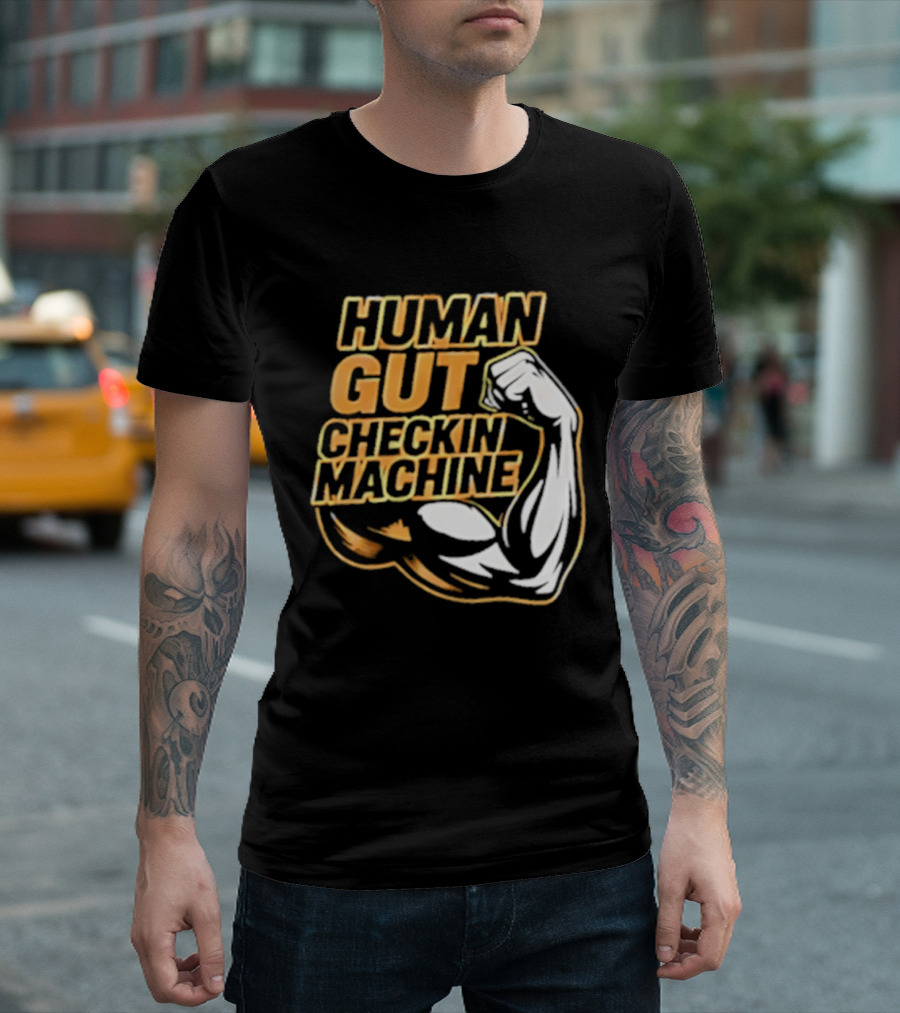 Mike Mondo Human Gut Checkin Machine Fist Flex T-Shirt