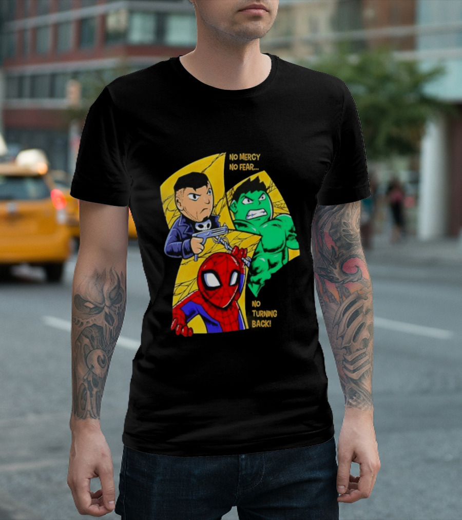 No Mercy No Fear No Turning Back Punisher Hulk Spider Man Comics Characters T-Shirt
