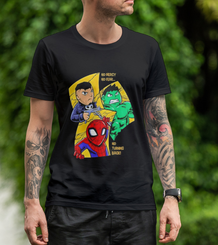 No Mercy No Fear No Turning Back Punisher Hulk Spider Man Comics Characters T-Shirt