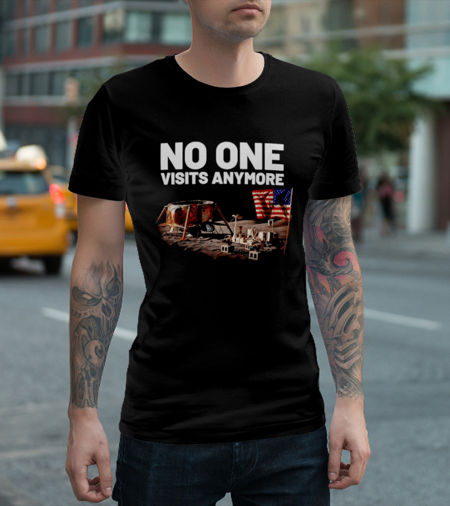 No One Visits Anymore Moon Landing Lunar Rover USA Flag T-Shirt