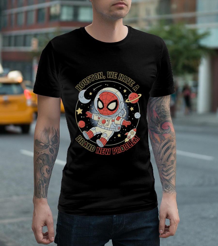 Houston We Have A Brand New Problem Spider Man Astronaut Moon Stars Planets T-Shirt