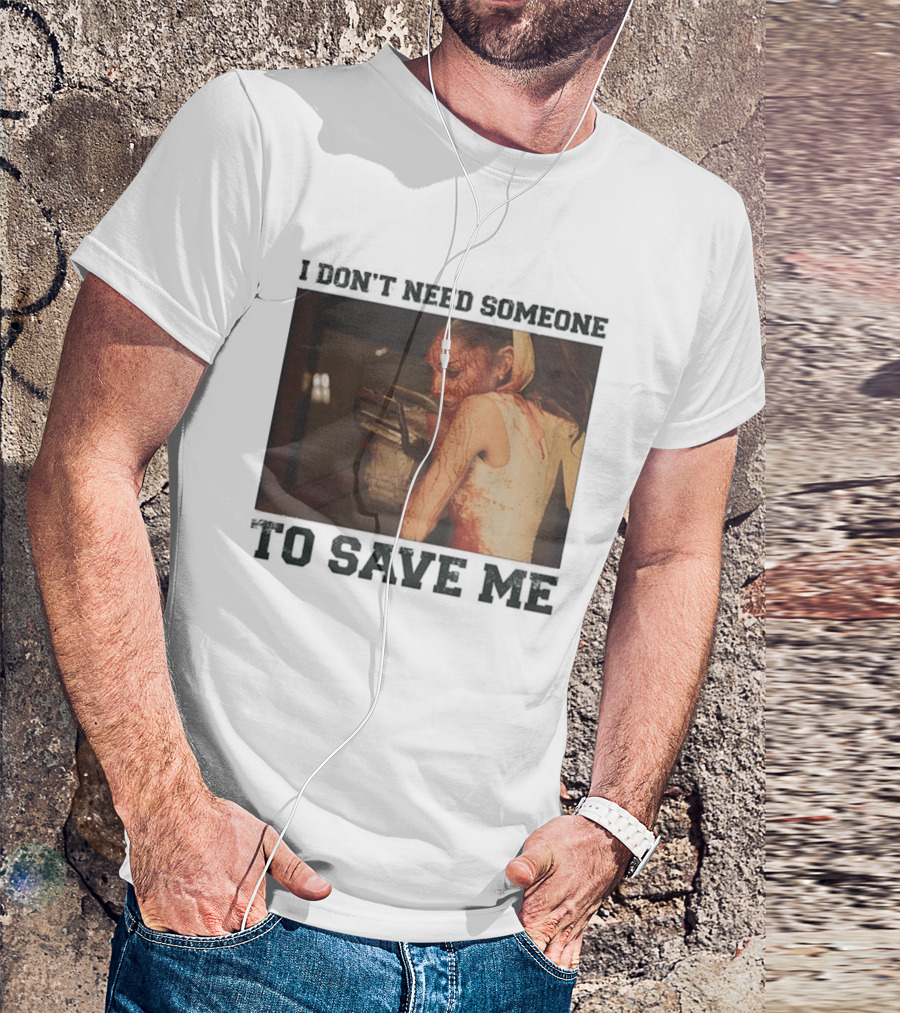 Ariana Grande I Don't Need Someone To Save Me White T-Shirt