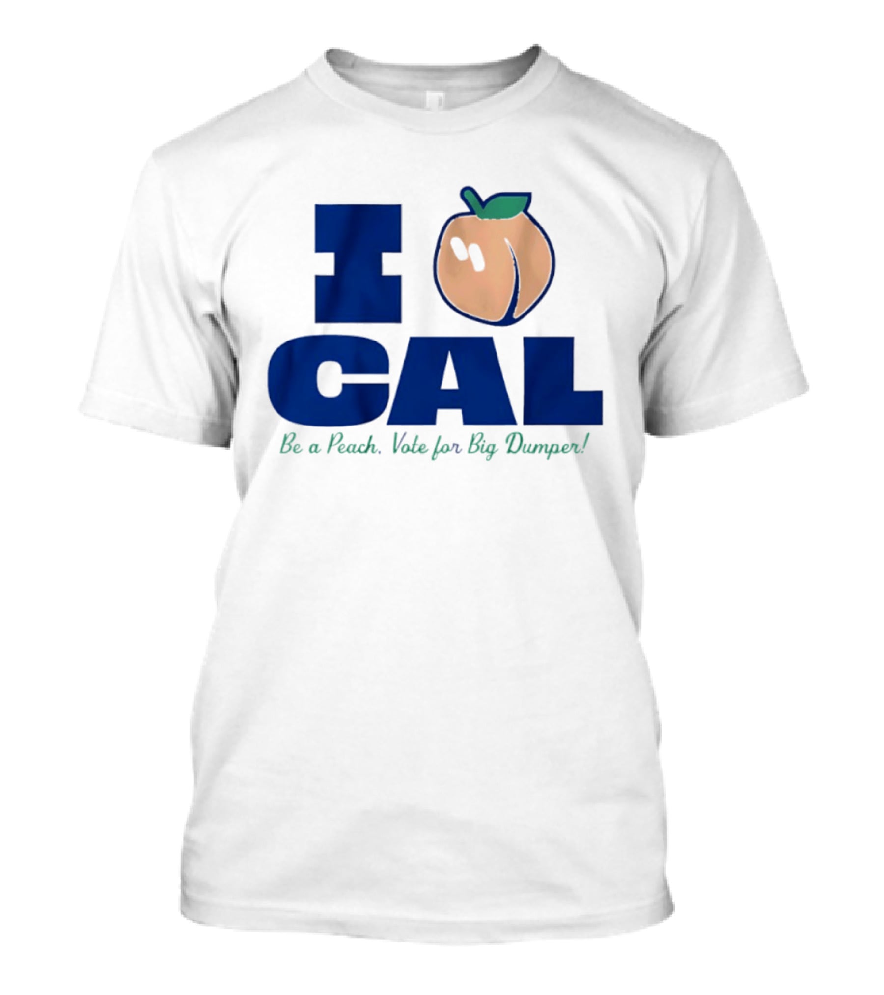 I Love Cal Peach Vote For Big Dumper Cal Raleigh T-Shirt