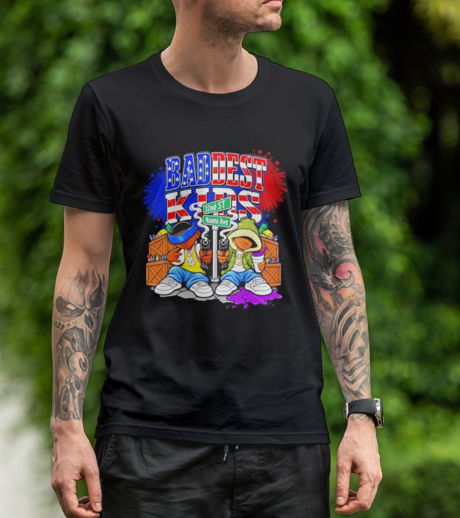 Baddest Kids 32nd St Naomi Ave Streetwear T-Shirt