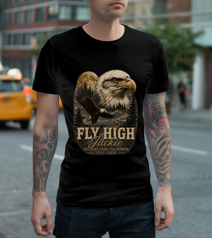 Fly High Jackie Eagle Big Bear Lake California 2012 2026 T-Shirt