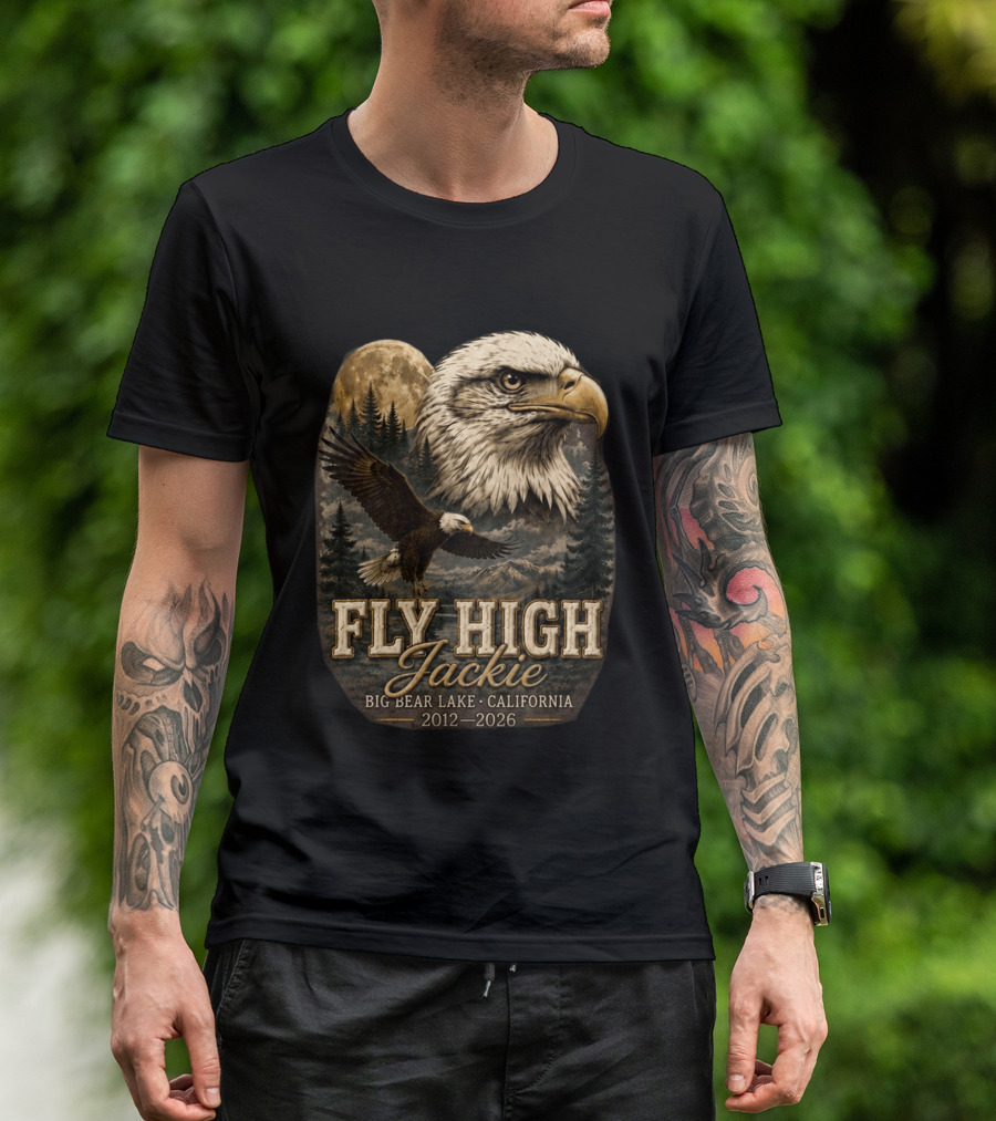 Fly High Jackie Eagle Big Bear Lake California 2012 2026 T-Shirt