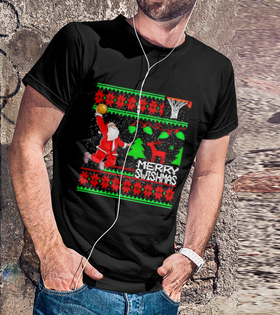 Santa Claus Dunking Basketball Ugly Christmas Sweater Merry Swishmas T-Shirt
