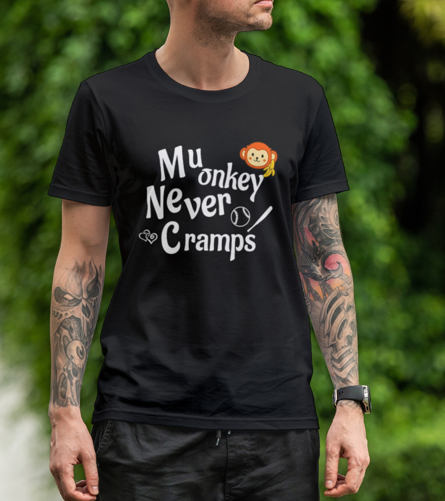 Mu Onkey Never Cramps Baseball Sports With Cute Monkey And Baseball T-Shirt