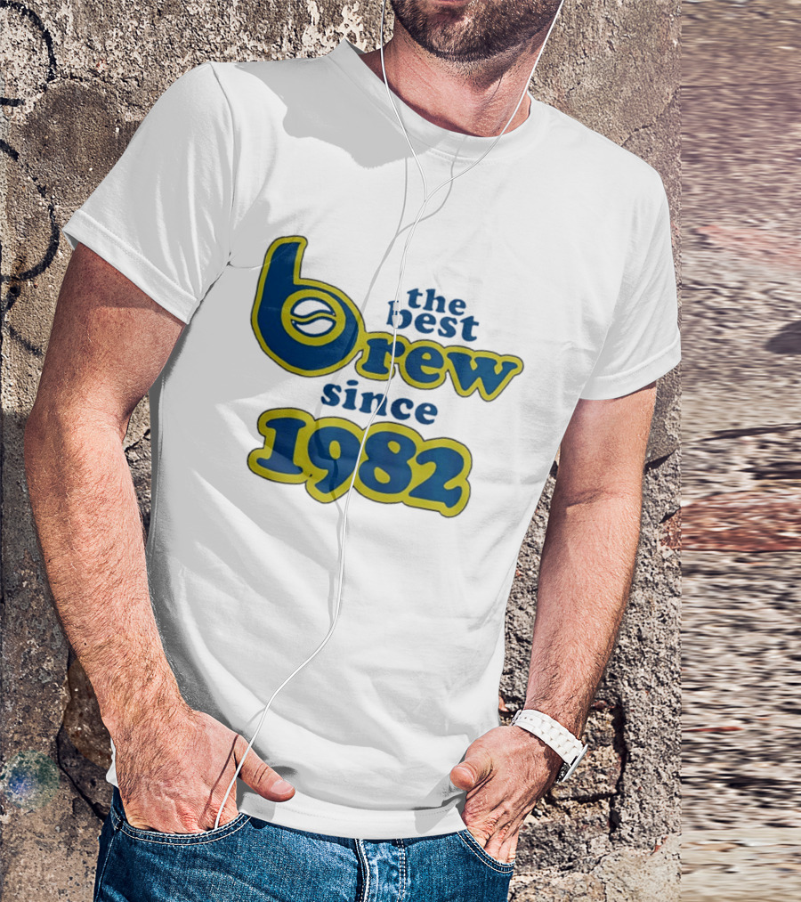 The Best Brew Since 1982 T-Shirt