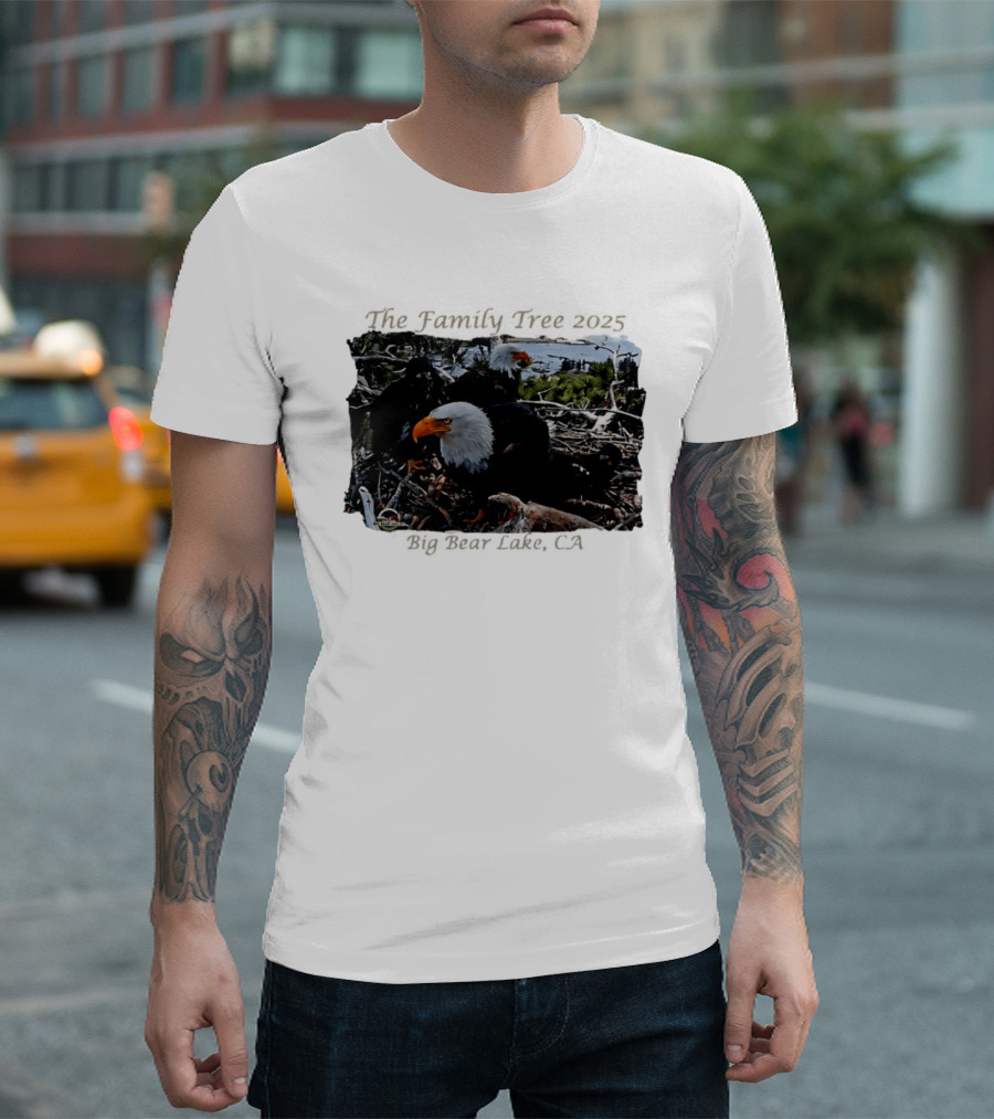 The Family Tree 2025 Bald Eagles Nest Big Bear Lake CA T-Shirt