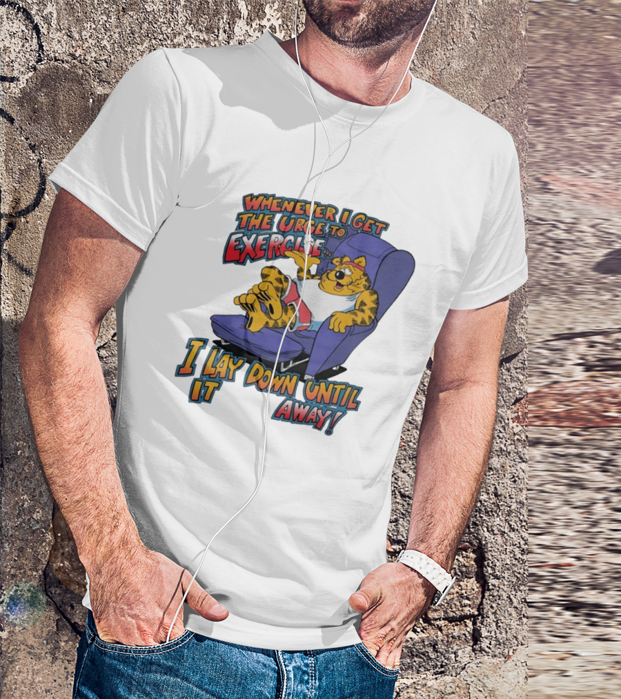 Whenever I Get The Urge To Exercise Cartoon Cat Lounging Until It Goes Away T-Shirt