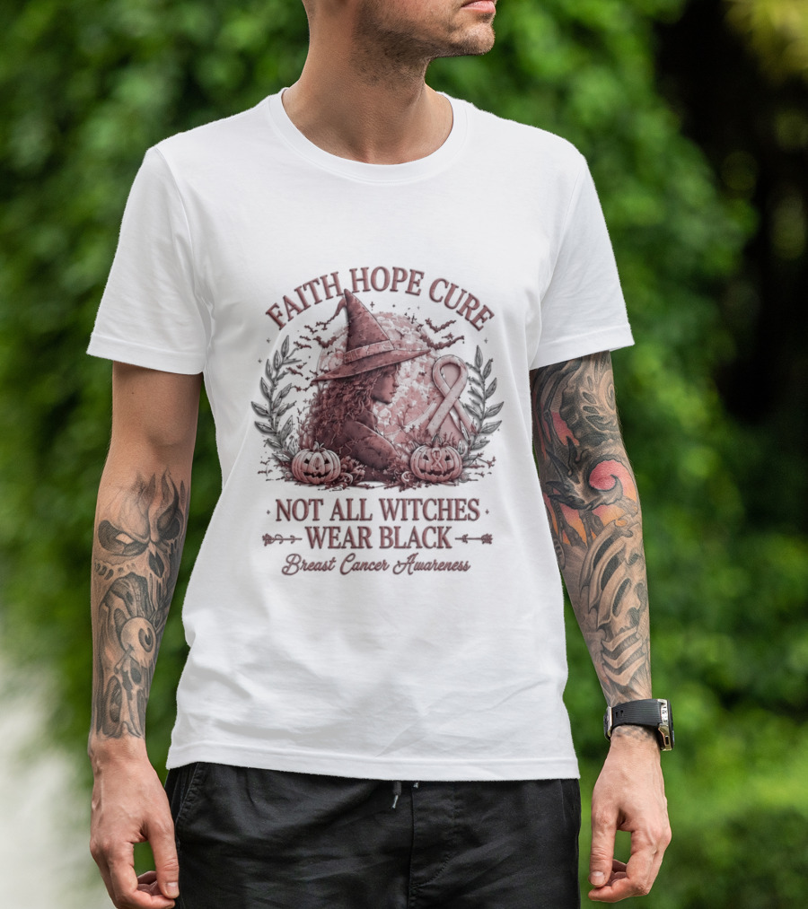 Faith Hope Cure Not All Witches Wear Black Breast Cancer Awareness Pumpkin Hat T-Shirt