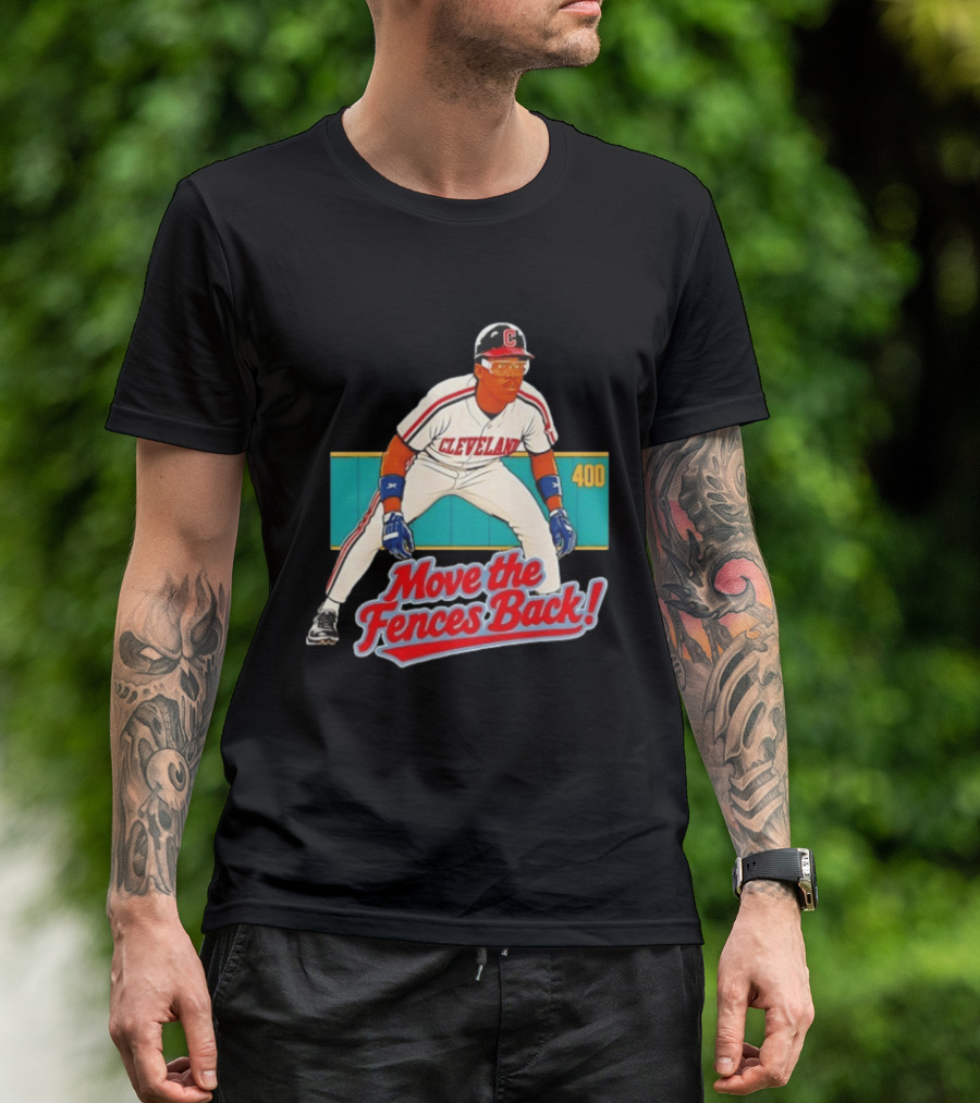 Move The Fences Back Cleveland Indians Alex Cole 400 T-Shirt