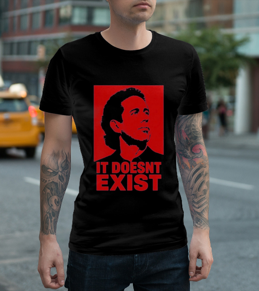Jerry Seinfeld It Doesn't Exist Bold Red T-Shirt