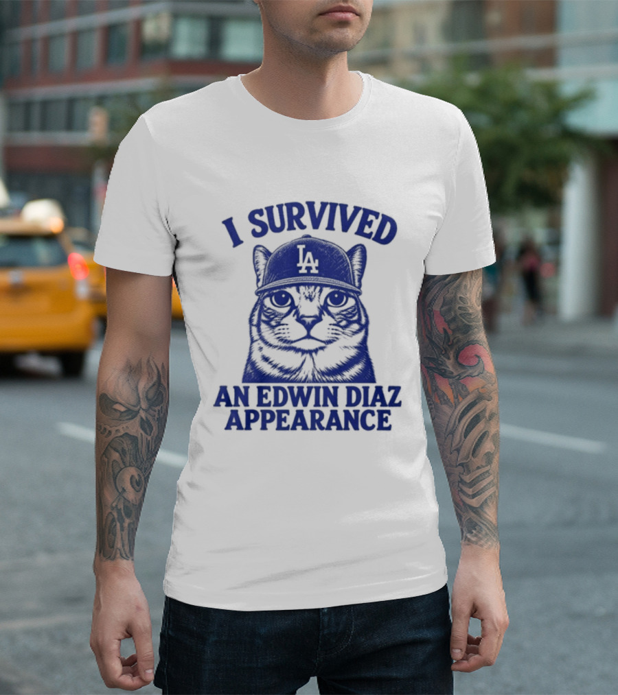 I Survived An Edwin Diaz Appearance LA Cat T-Shirt