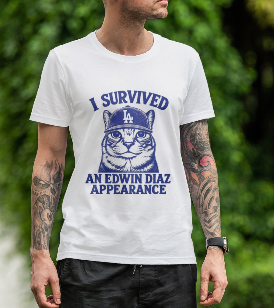 I Survived An Edwin Diaz Appearance LA Cat T-Shirt