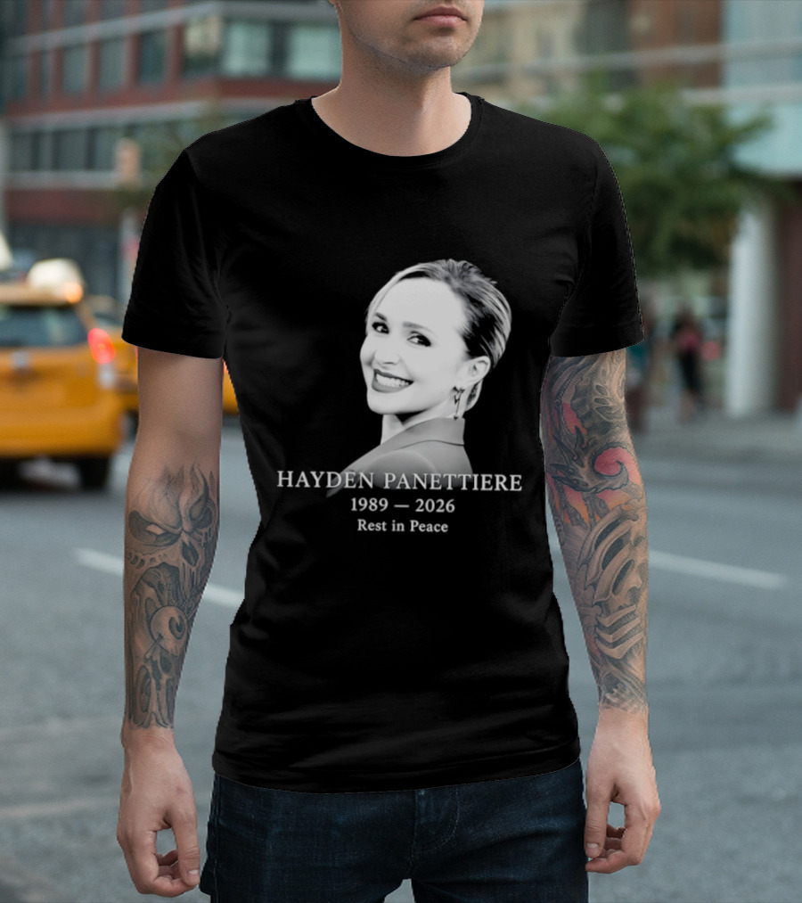 Hayden Panettiere 1989 2026 Rest In Peace Memorial T-Shirt